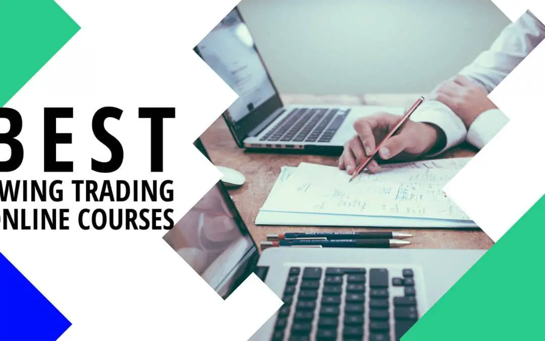 9 Best Swing Trading Courses – Where to learn from the bests?
