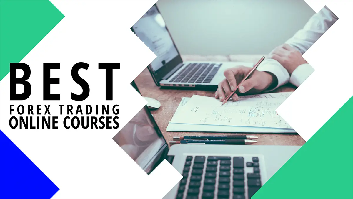 9 Best Forex Trading Courses In Depth Reviews Comparison Updated 