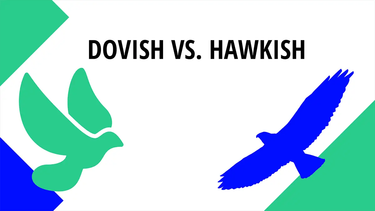 Dovish Vs Hawkish Meaning Differences And Its Impact On Your Trading