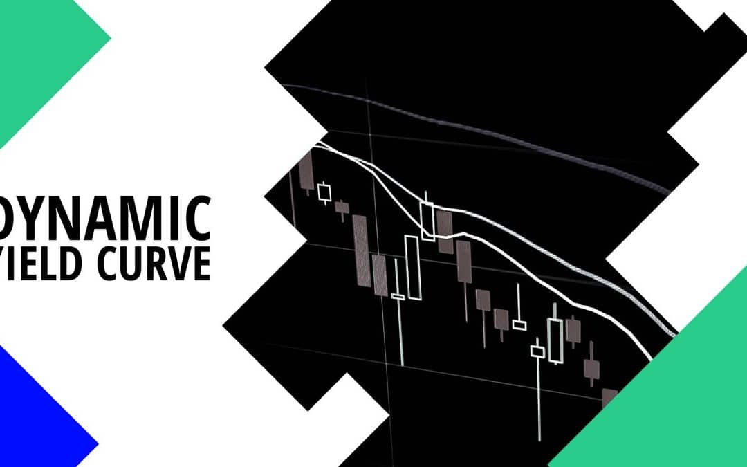 What is the Dynamic Yield Curve? How to use & interpret it?