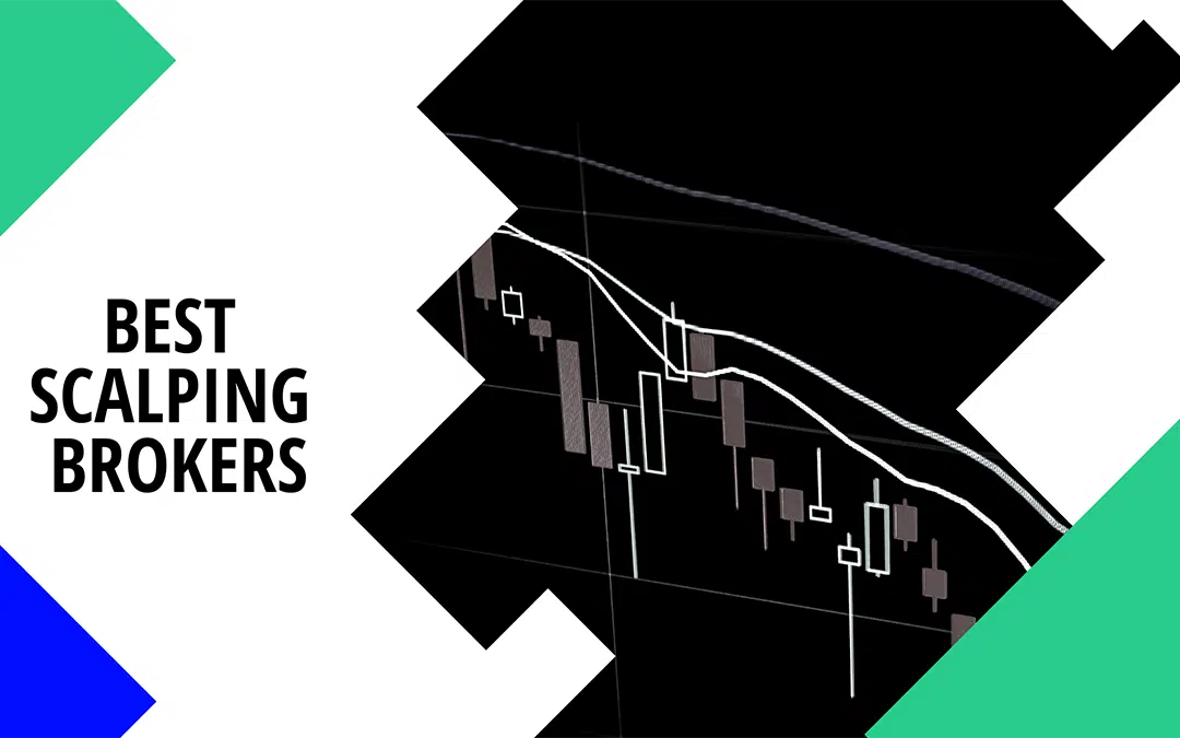 11 Best Scalping Brokers β Updated Reviews & Comparison