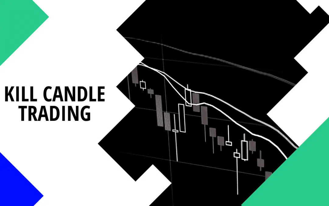 Kill Candle Trading: What is it? Shorting Strategy Explained