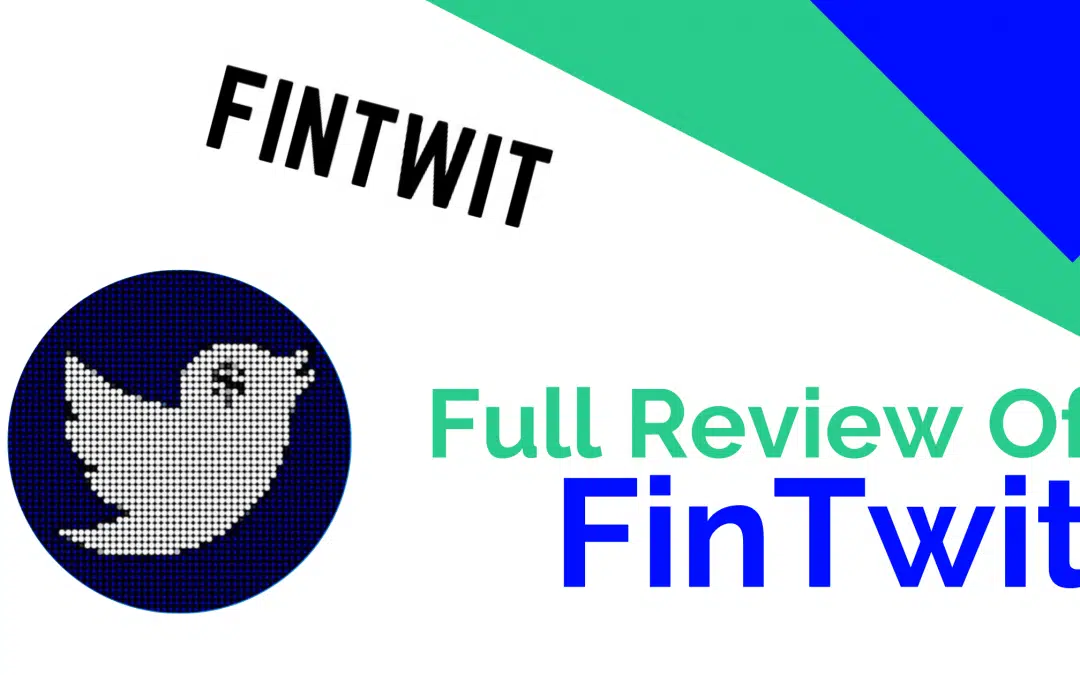 FinTwit – The Ultimate Tool to Get Investment Tips from Twitter Gurus