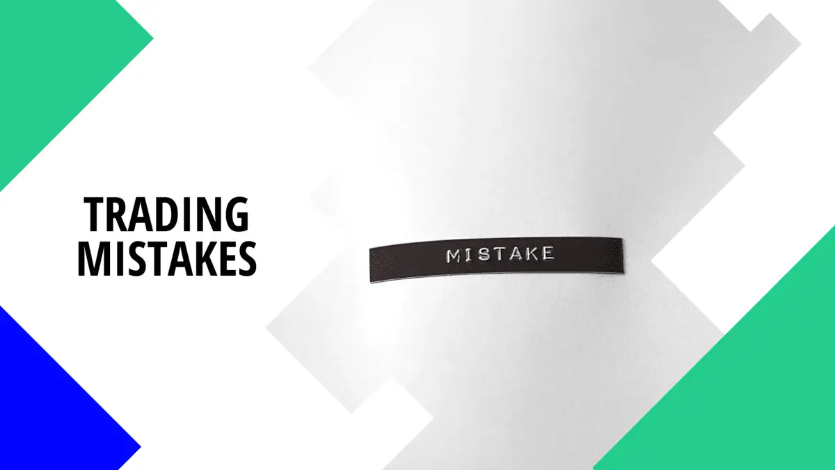 Trading Mistakes