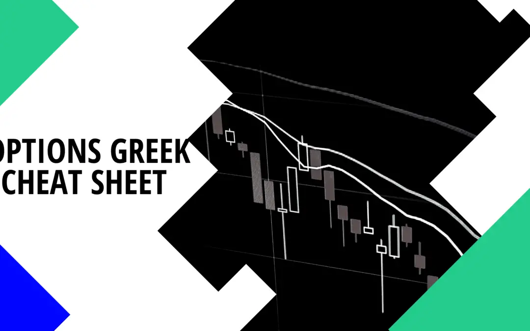 Option Greeks Cheat Sheet – Ultimate Guide to Options Math