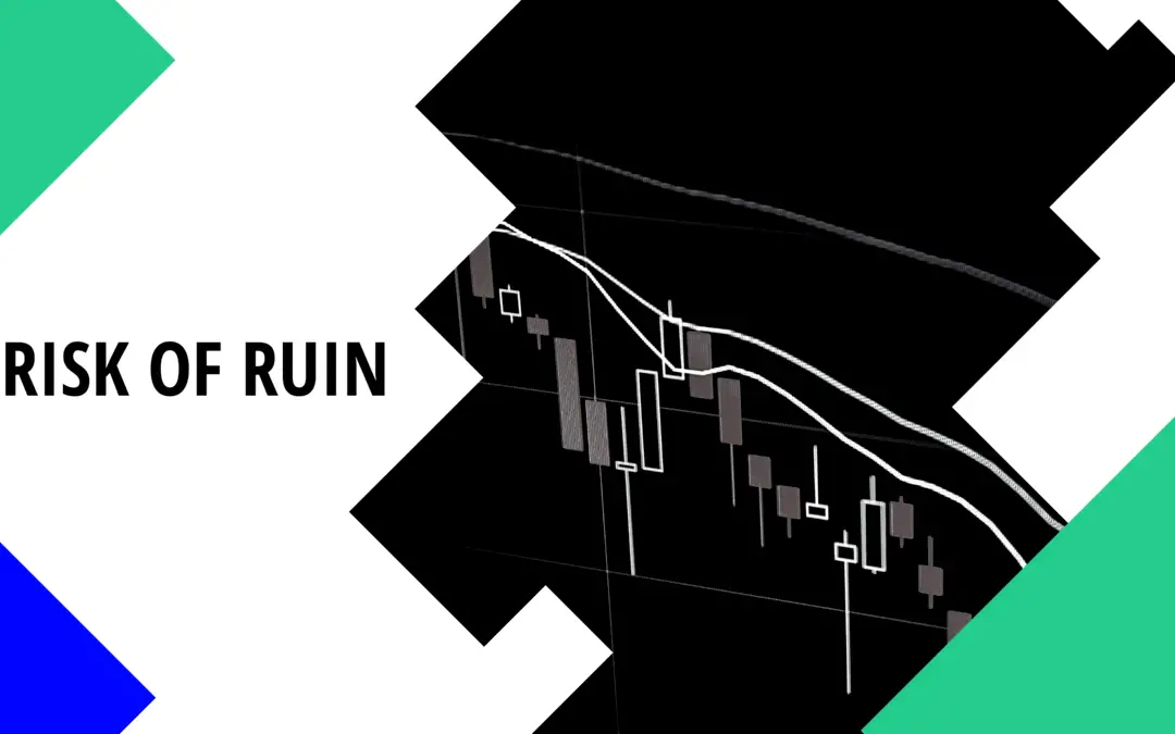 Risk of Ruin – Definition, Calculator & How to Avoid it at All Cost