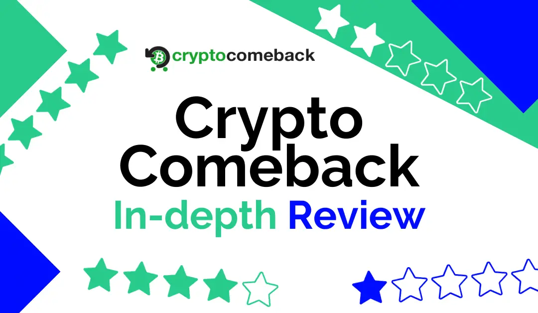 Crypto Comeback Review : Legit or Scam? In-depth analysis