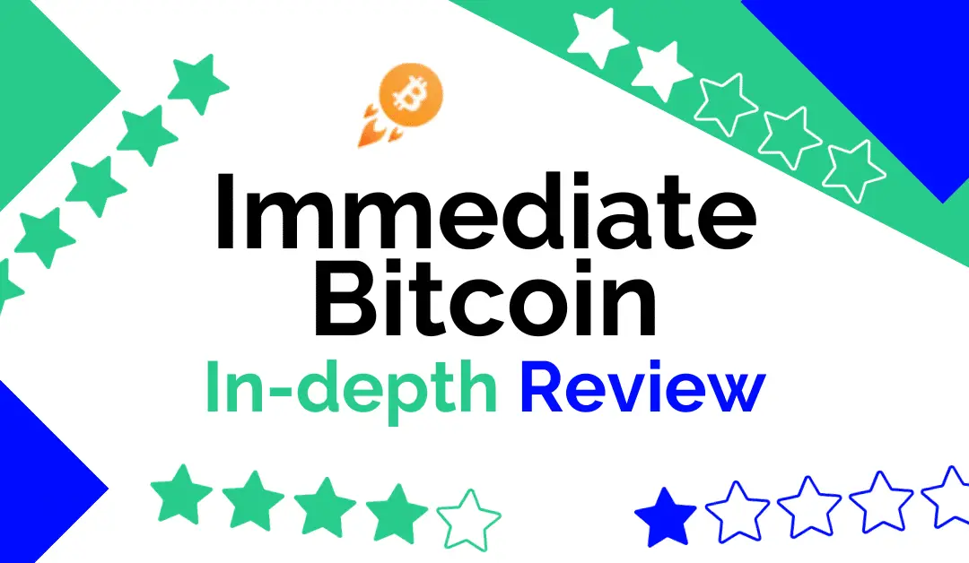 Immediate Bitcoin Review : Legitimate Robotrading System or Scam ?