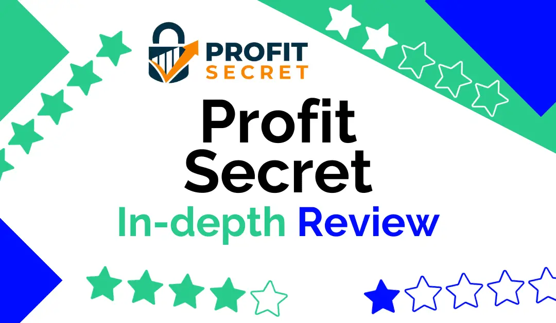 Profit Secret Review : Legit or Scam?